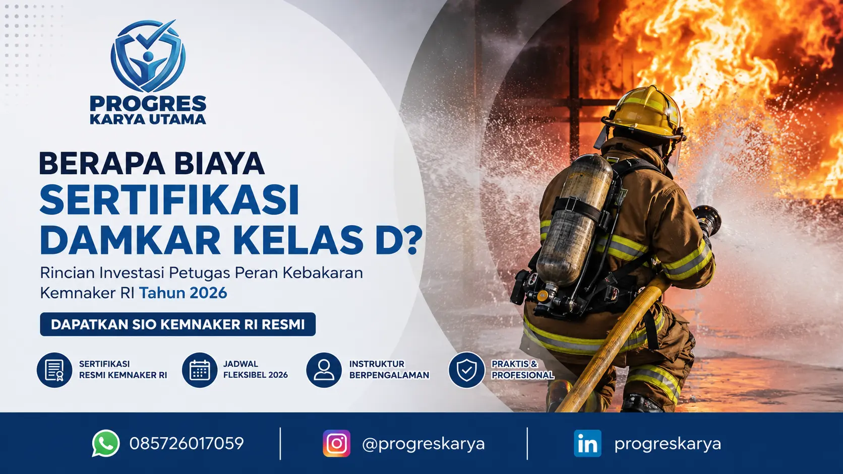 Berapa Biaya Sertifikasi Damkar Kelas D? Rincian Investasi Petugas Peran Kebakaran Kemnaker RI Tahun 2026