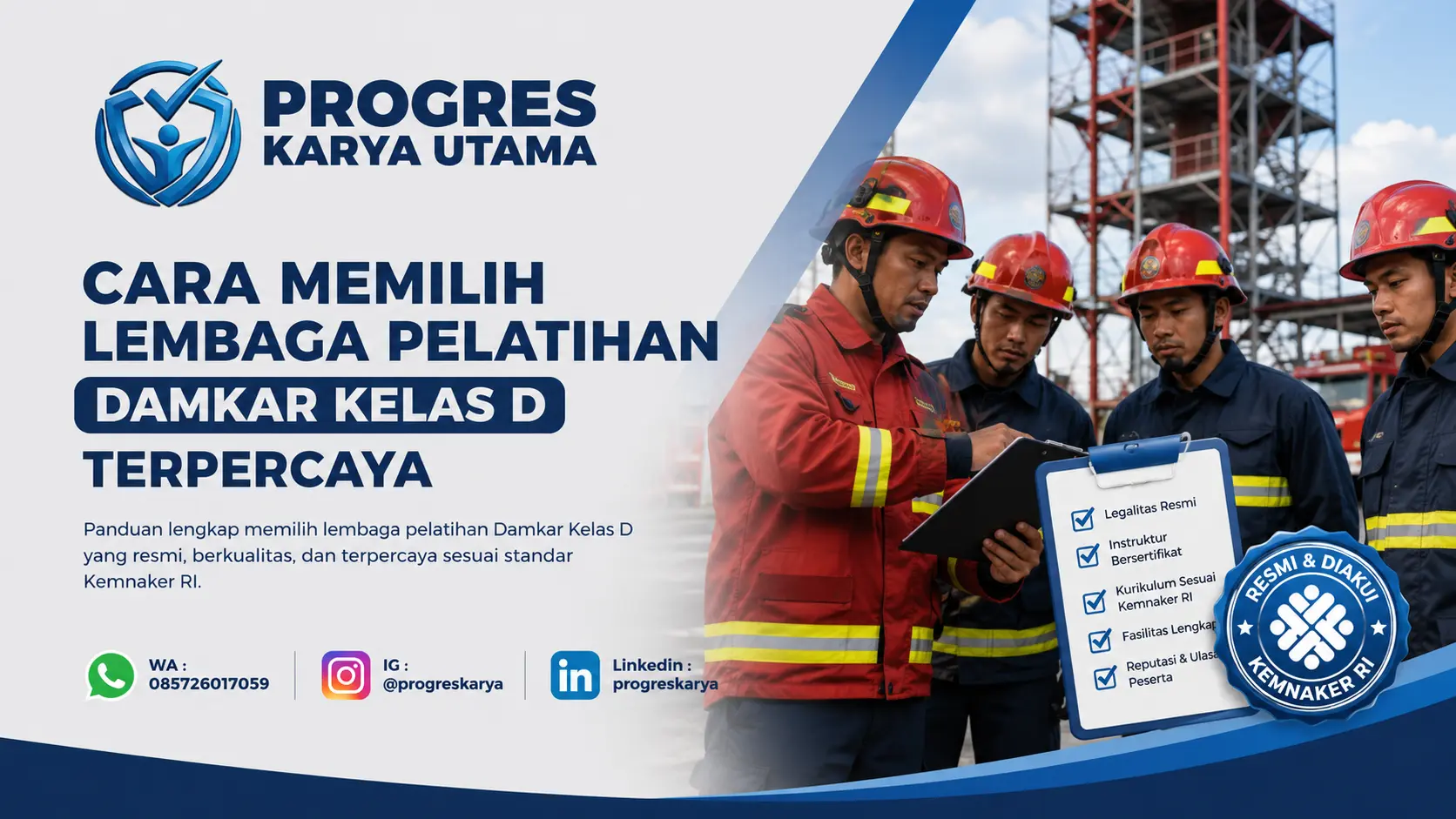 Cara Memilih Lembaga Pelatihan Damkar Kelas D Terpercaya