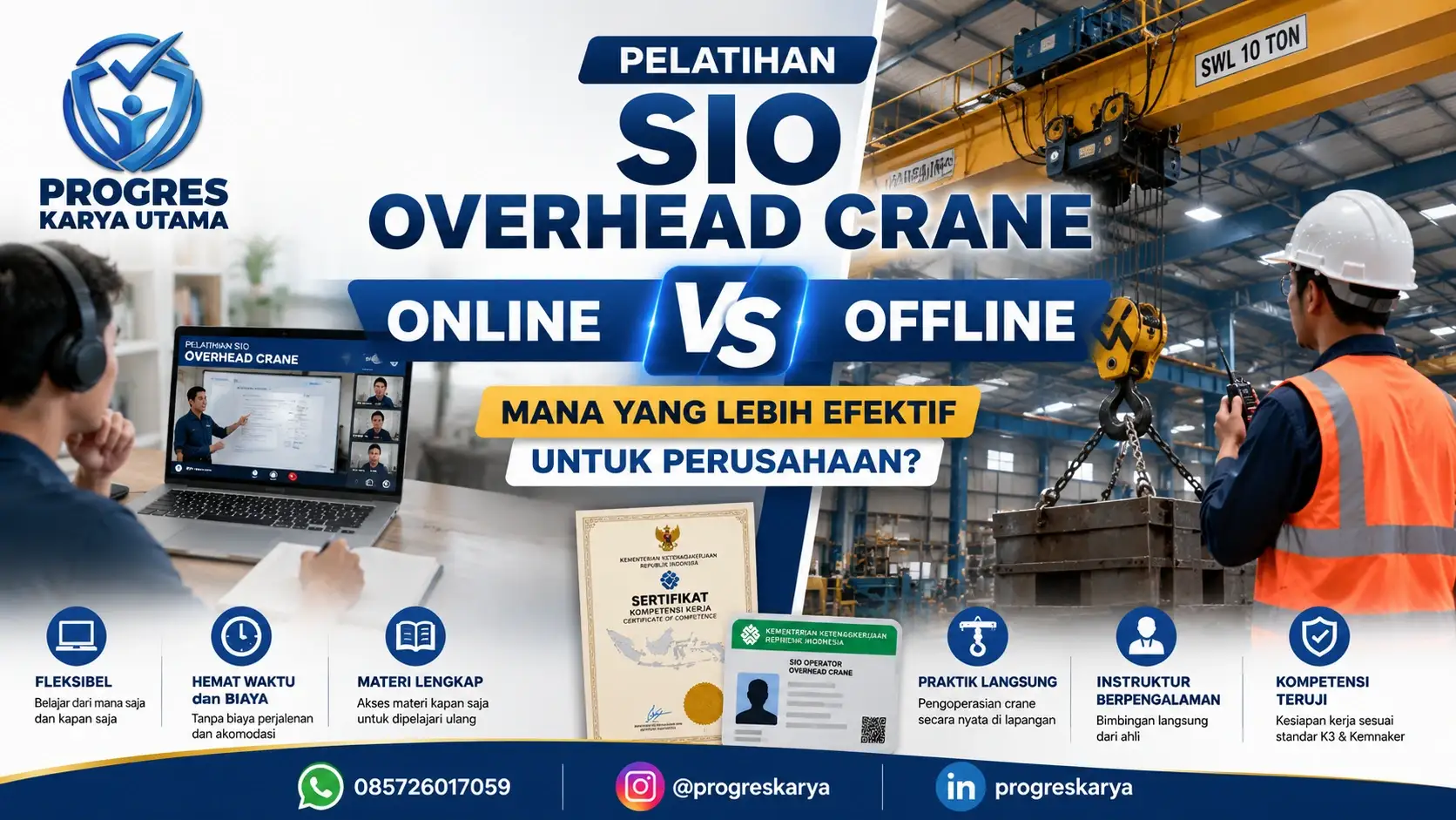 Pelatihan SIO Overhead Crane Online vs Offline: Mana yang Lebih Efektif untuk Perusahaan?