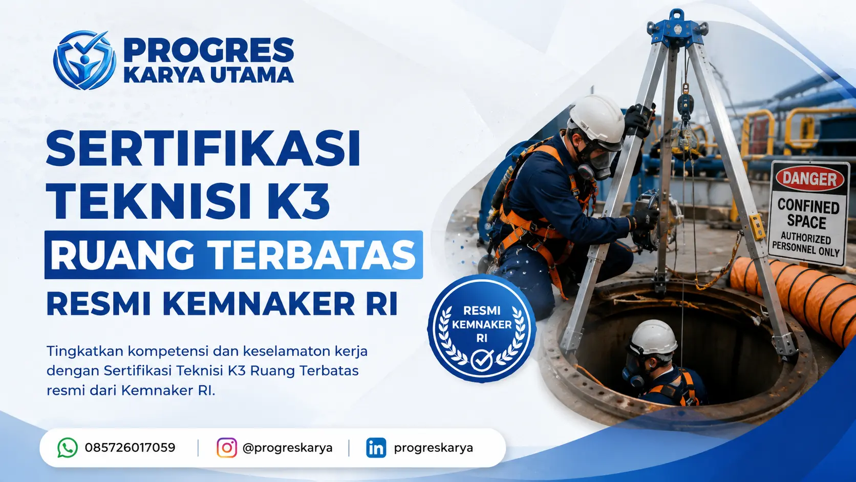 Sertifikasi Teknisi K3 Ruang Terbatas Resmi Kemnaker RI